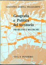 Geografia e politica del territorio. Problemi e ricerche