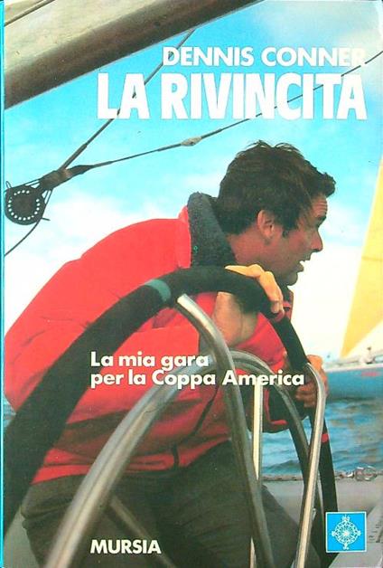 La rivincita - Dennis Conner - copertina