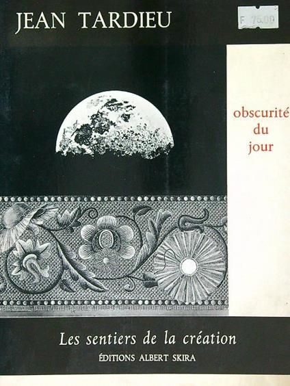 Les sentiers de la creation - Jean Tardieu - copertina