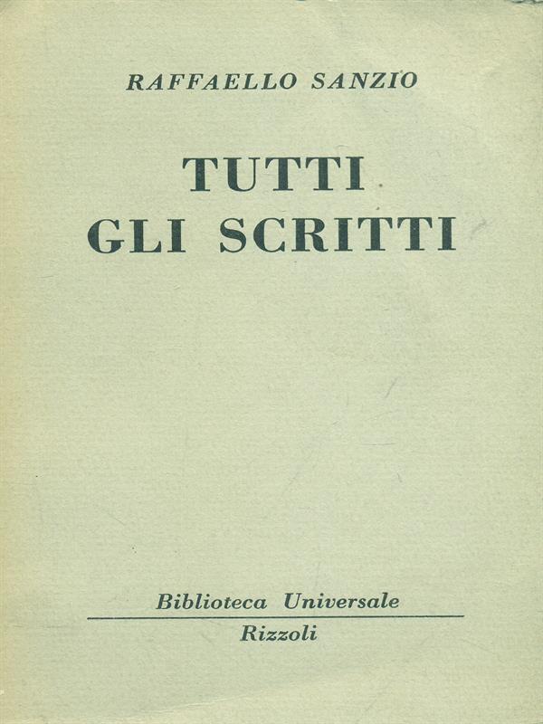 Tutti gli scritti