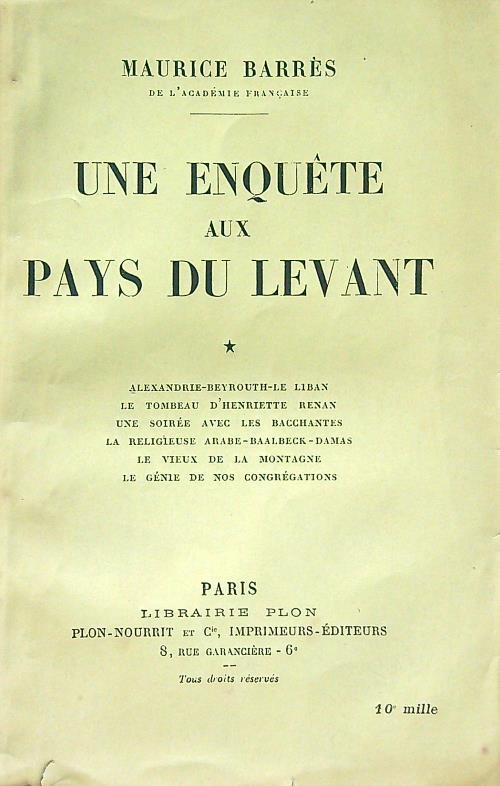 Une enquete aux pays du levant