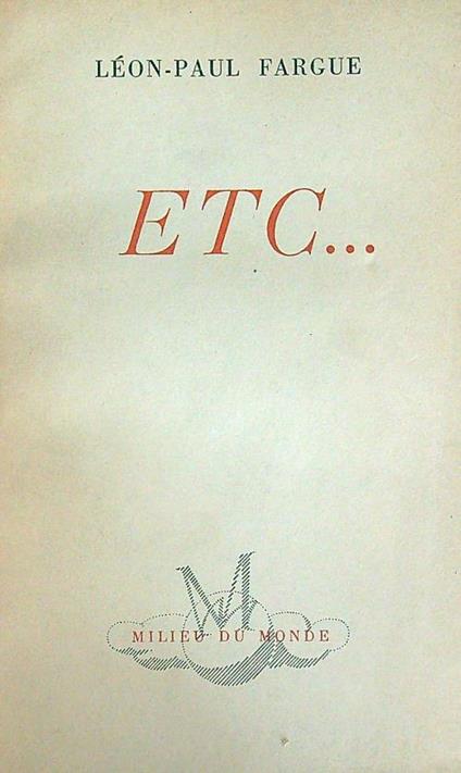 Etc.. - Leon-Paul Fargue - copertina