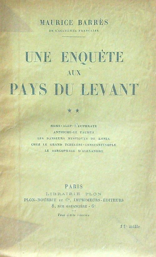 Une enquete aux Pays du Levant vol. 2