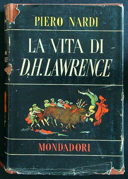 La vita di D. H. Lawrence - Piero Nardi - copertina