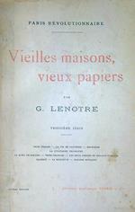 Vieilles maisons, vieux papiers