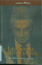 La passione della ragione