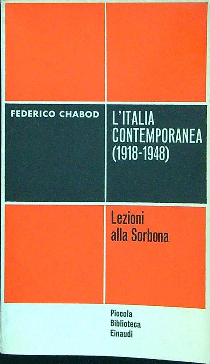 L' Italia contemporanea 1918 1948 - Federico Chabod - copertina