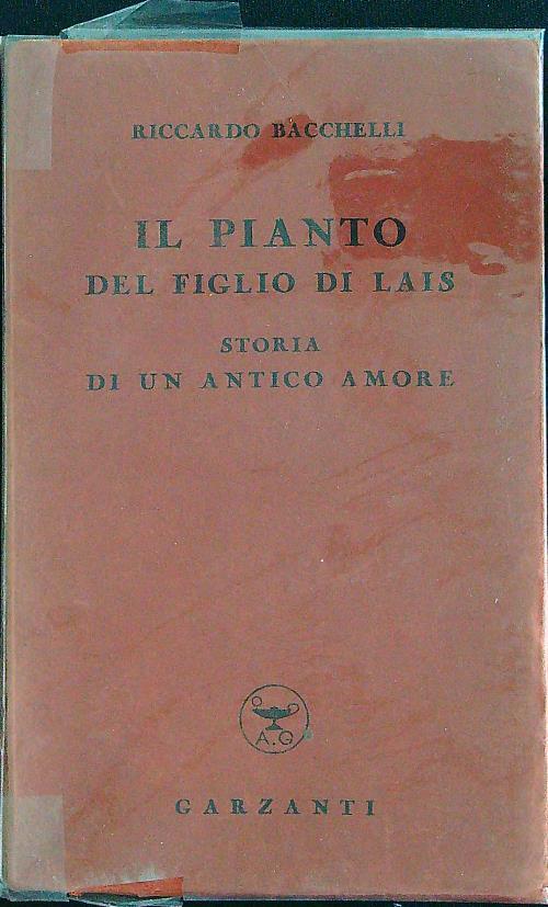 Il pianto del figlio di Lais - Riccardo Bacchelli - copertina