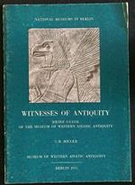 Witnesses of antiquity