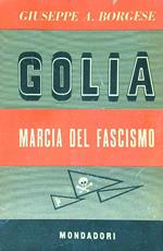 Golia. Marcia del fascismo