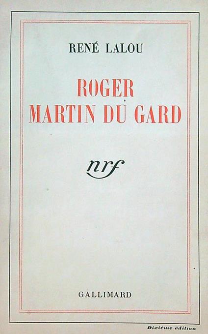 Roger Martin du Gard - René Lalou - copertina