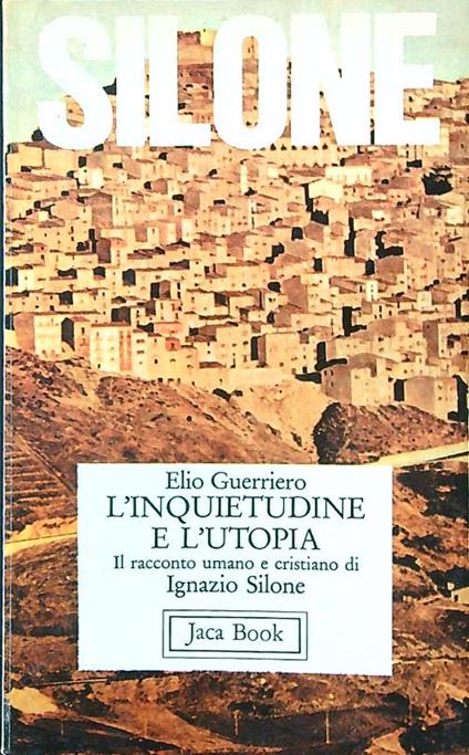 L' inquietudine e l'utopia - Elio Guerriero - copertina