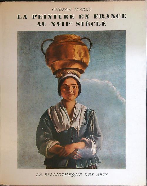 La peinture en France au XVII siecle