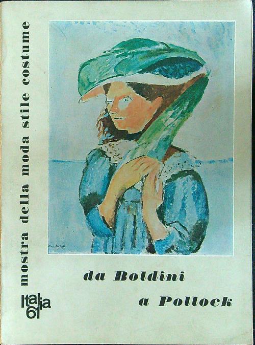 Da Boldini a Pollock