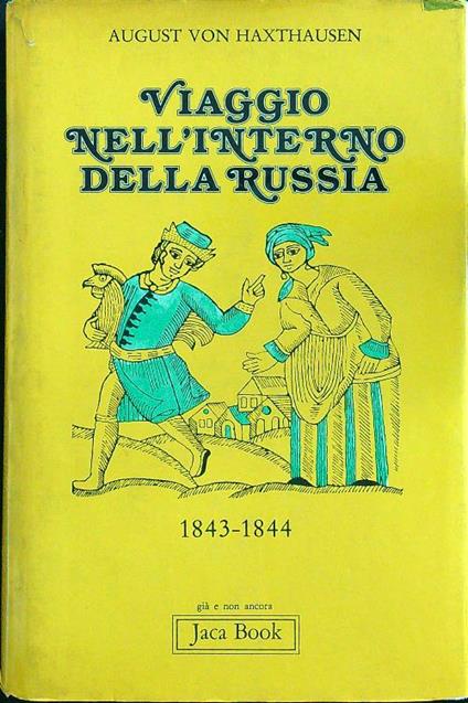 Viaggio nell'interno della Russia - August Von Haxthausen - copertina