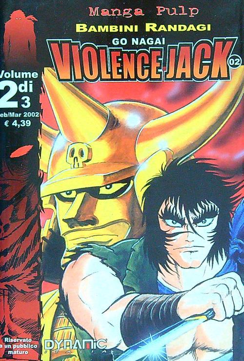 Violence-Jack n.2 - Bambini randagi
