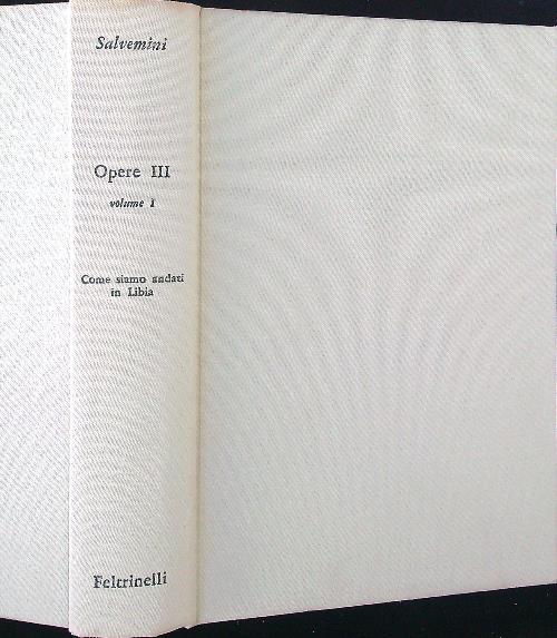 Opere III. Come siamo andati in Libia - Gaetano Salvemini - copertina