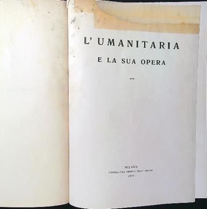 L' Umanitaria e la sua opera - copertina