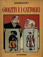 Giolitti e i cattolici 1901-1914 (con dedica autografa)