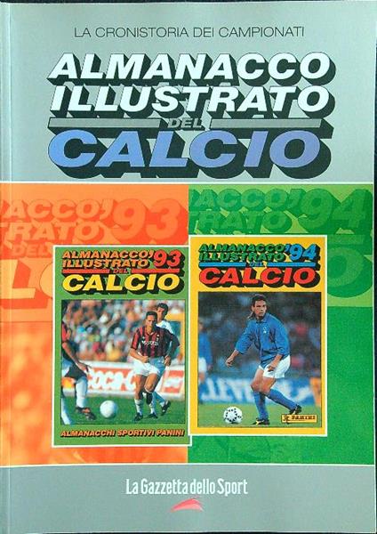 Almanacco illustrato del calcio 1993-1994 - copertina