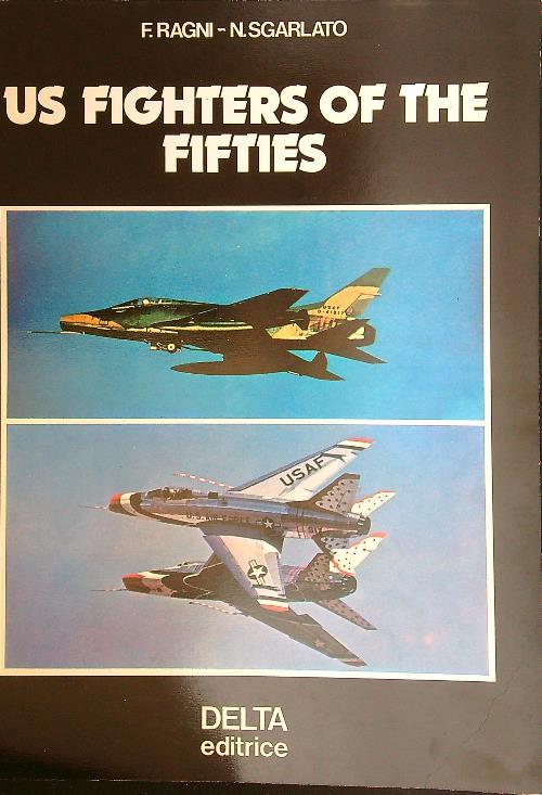 US Fighters of the Fifties