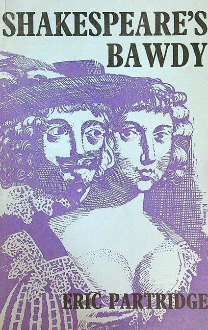 Shakespearès Bawdy - Eric Parttidge - copertina