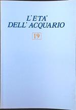 L' età dell'acquario n. 19/maggio-giugno 1982