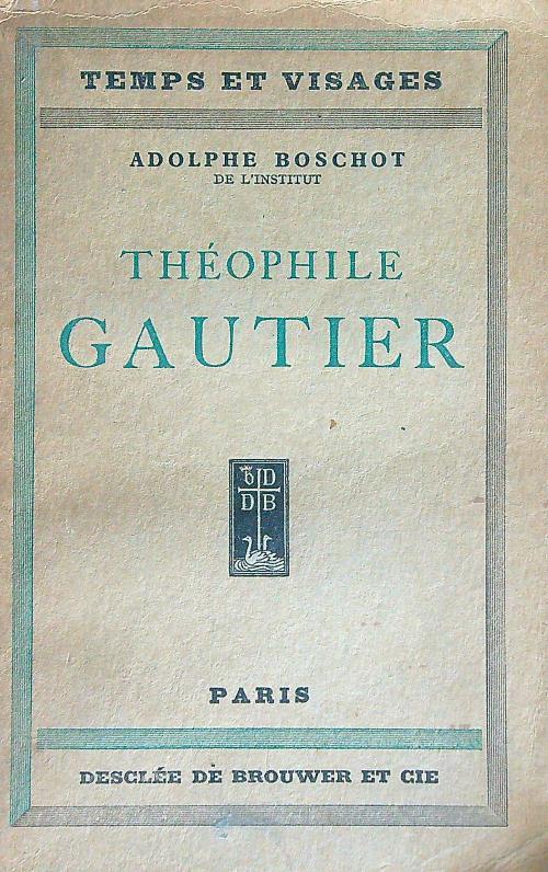 Theophile Gautier