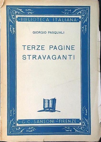 Terze Pagine Stravaganti - Giorgio Pasquali - copertina