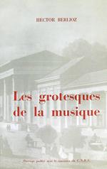 Les grotesques de la musique