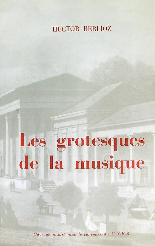 Les grotesques de la musique