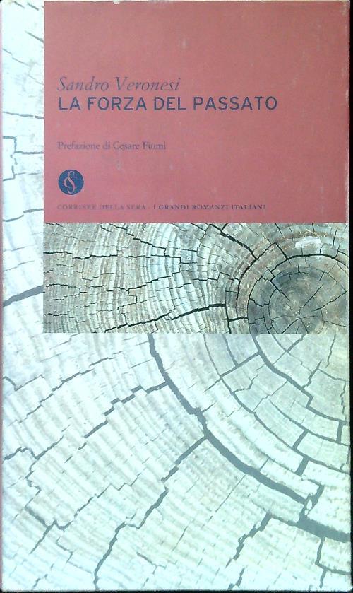 La forza del passato - Sandro Veronesi - copertina