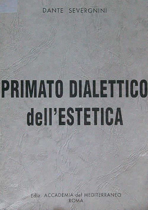 Primato dialettico dell'estetica