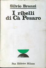 I ribelli di Cà Pesaro