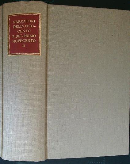 Narratori dell'ottocento e del primo novecento tomo II - Aldo Borlenghi - copertina