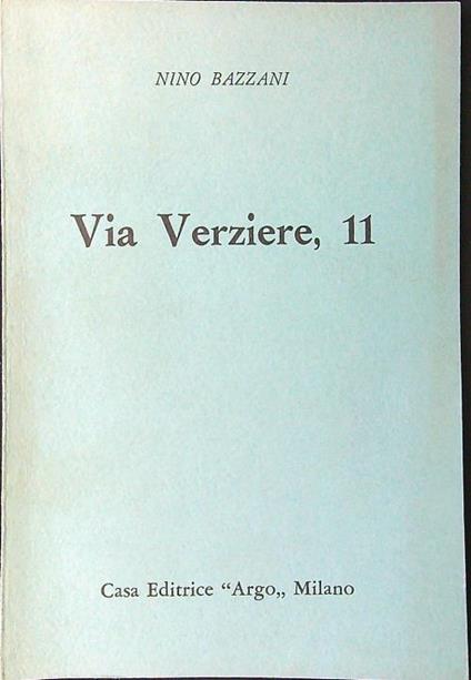 Via Verziere, 11 - Nino Bazzani - copertina