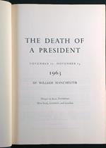 The death of a President. November 20 - November 25 1963