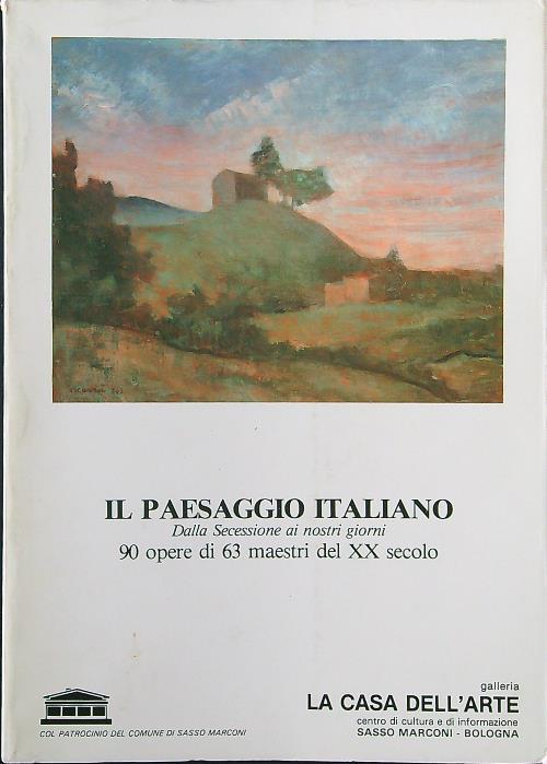 Il paesaggio italiano dalla Secessione ai nostri giorni