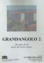 Grandangolo 2. 130 opere di 56 artisti del tempo