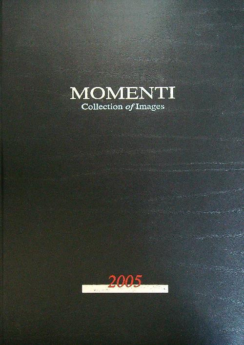 Momenti. Collections of images 2005 - Maurizio Losa - copertina