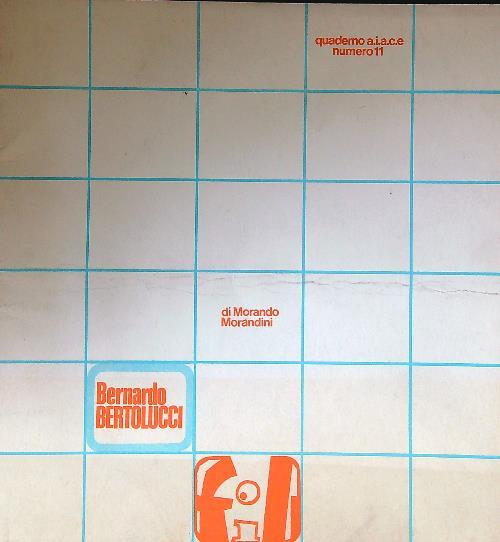 Bernardo Bertolucci - Morando Morandini - copertina