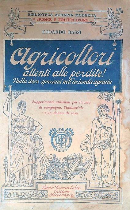 Agricoltori attenti alle perdite! - Edoardo Bassi - copertina