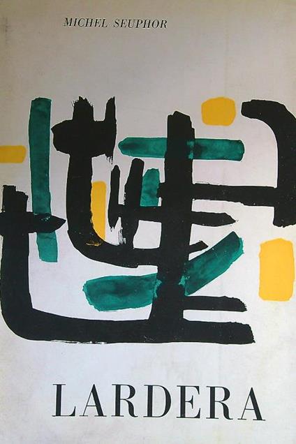 Lardera - Michel Seuphor - copertina