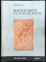 Mattia Preti e il senso del disegno
