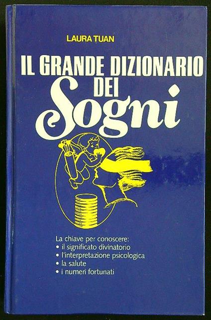 Il grande dizionario dei sogni - Laura Tuan - copertina