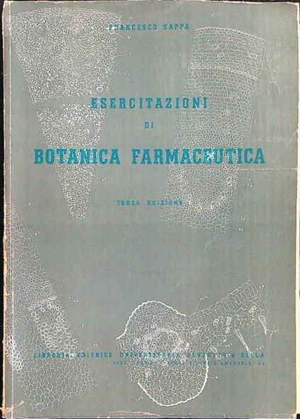 Esercitazioni di botanica farmaceutica - Francesco Sappa - copertina