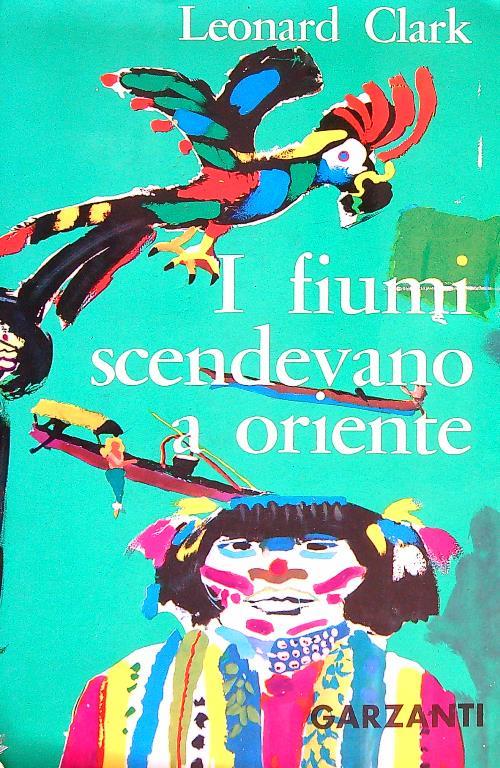 I fiumi scnedevano a oriente
