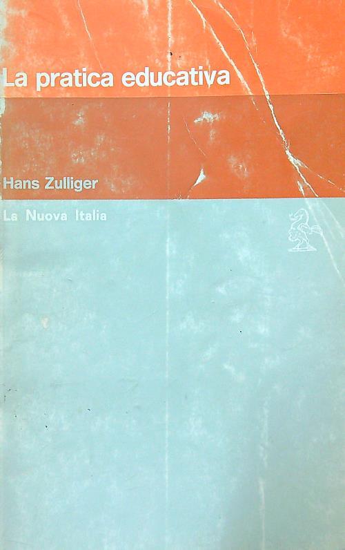 La pratica educativa - Hans Zulliger - copertina
