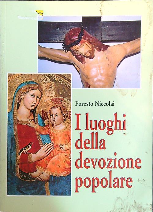 I luoghi della devozione popolare