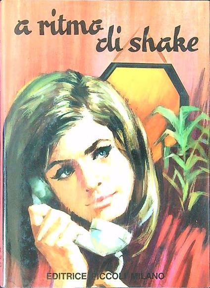 A ritmo di shake - G. Calanchi - copertina